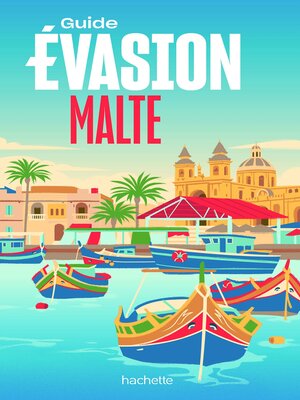 cover image of Malte Guide Evasion